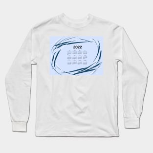 Calendar 2022. Planning business, design modern Long Sleeve T-Shirt